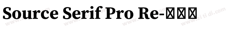 Source Serif Pro Re字体转换 Source Serif Pro Re字体转换